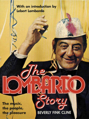 cover image of The Lombardo Story